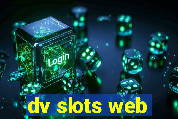 dv slots web